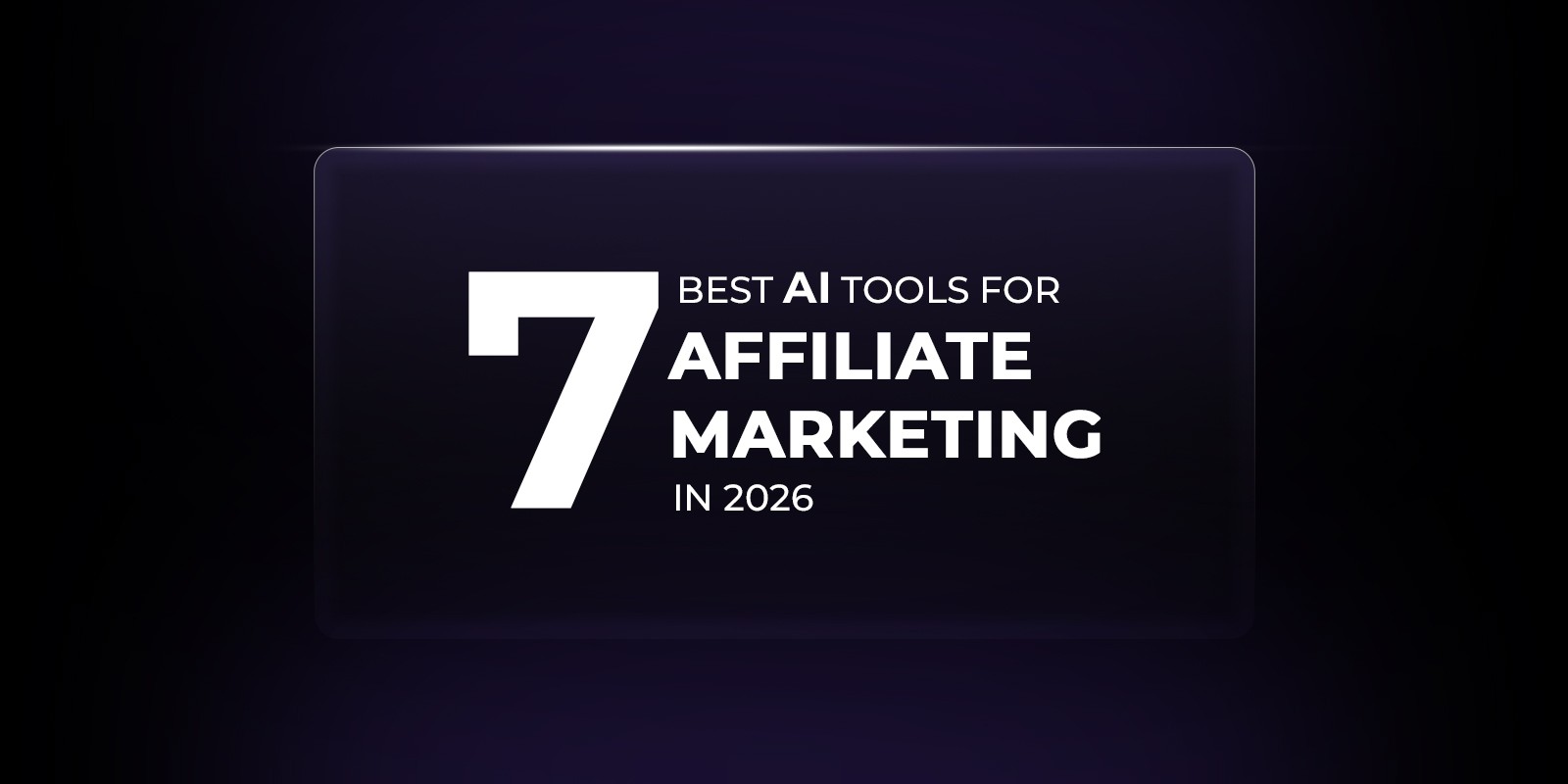 AI tools for affiliate marketing