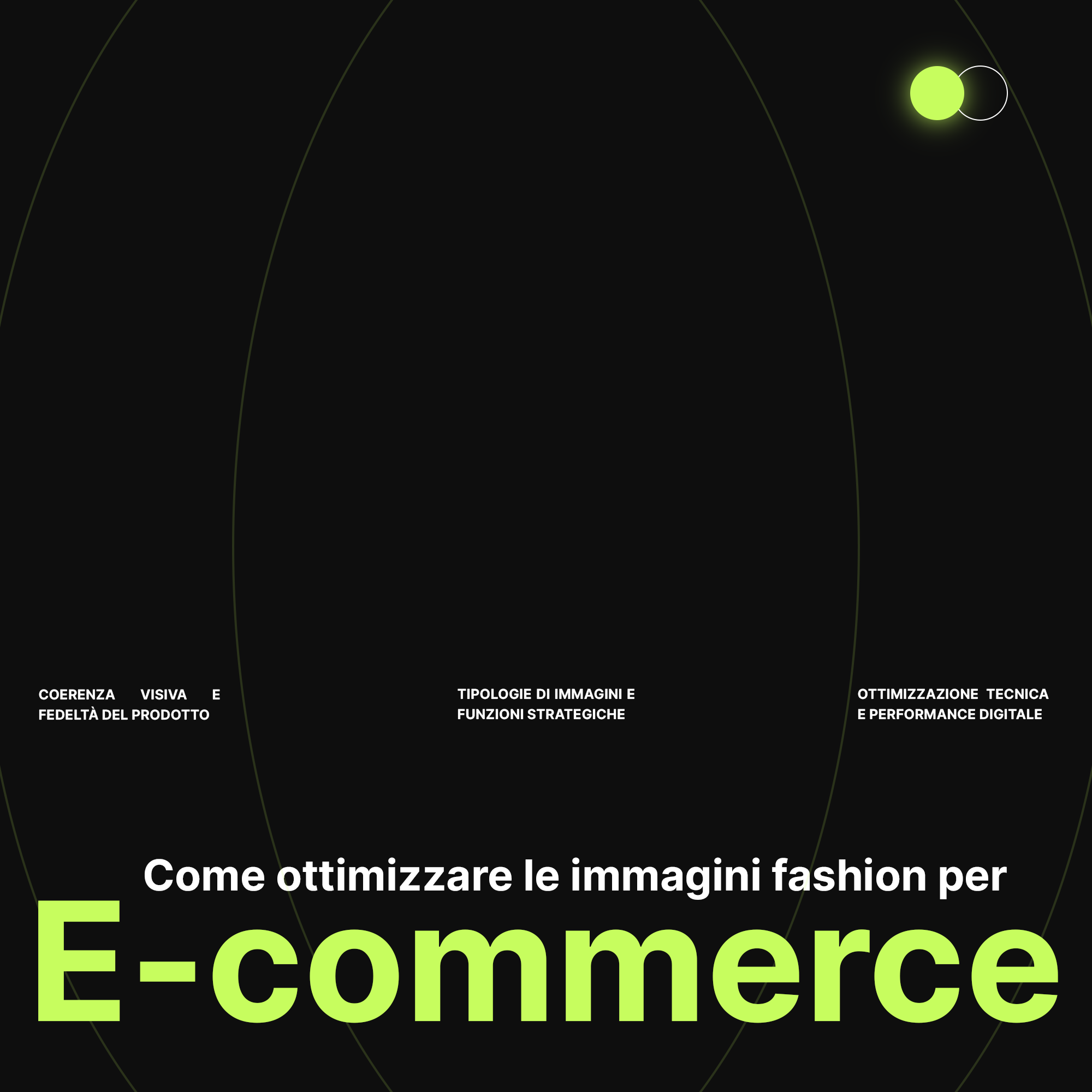 Come ottimizzare le immagini fashion per l’e-commerce