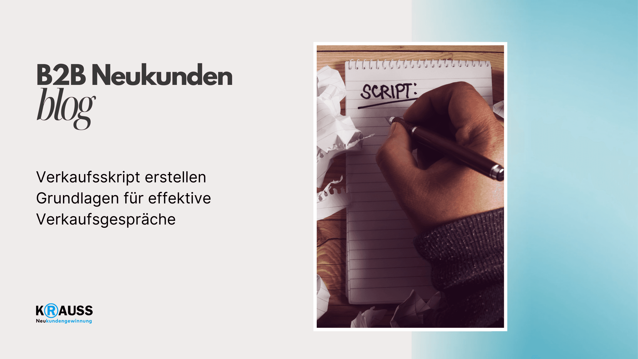 Verkaufsskript erstellen Grundlagen für effektive Verkaufsgespräche