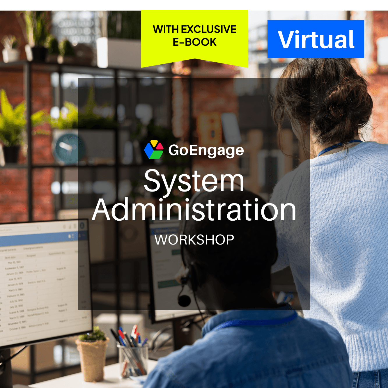 GoEngage System Administration Workshop for CAP