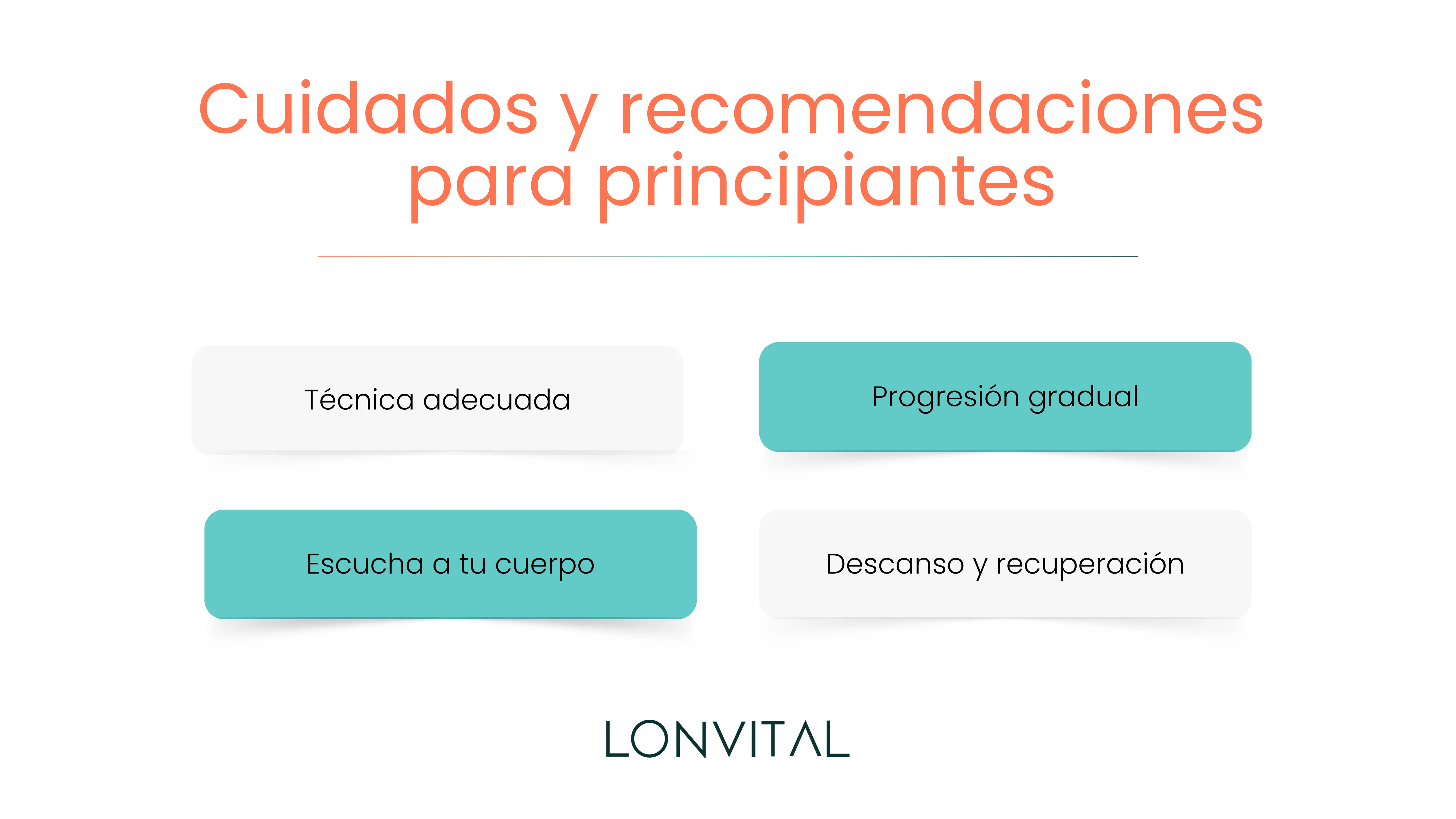 Cuidados y recomendaciones para principiantes