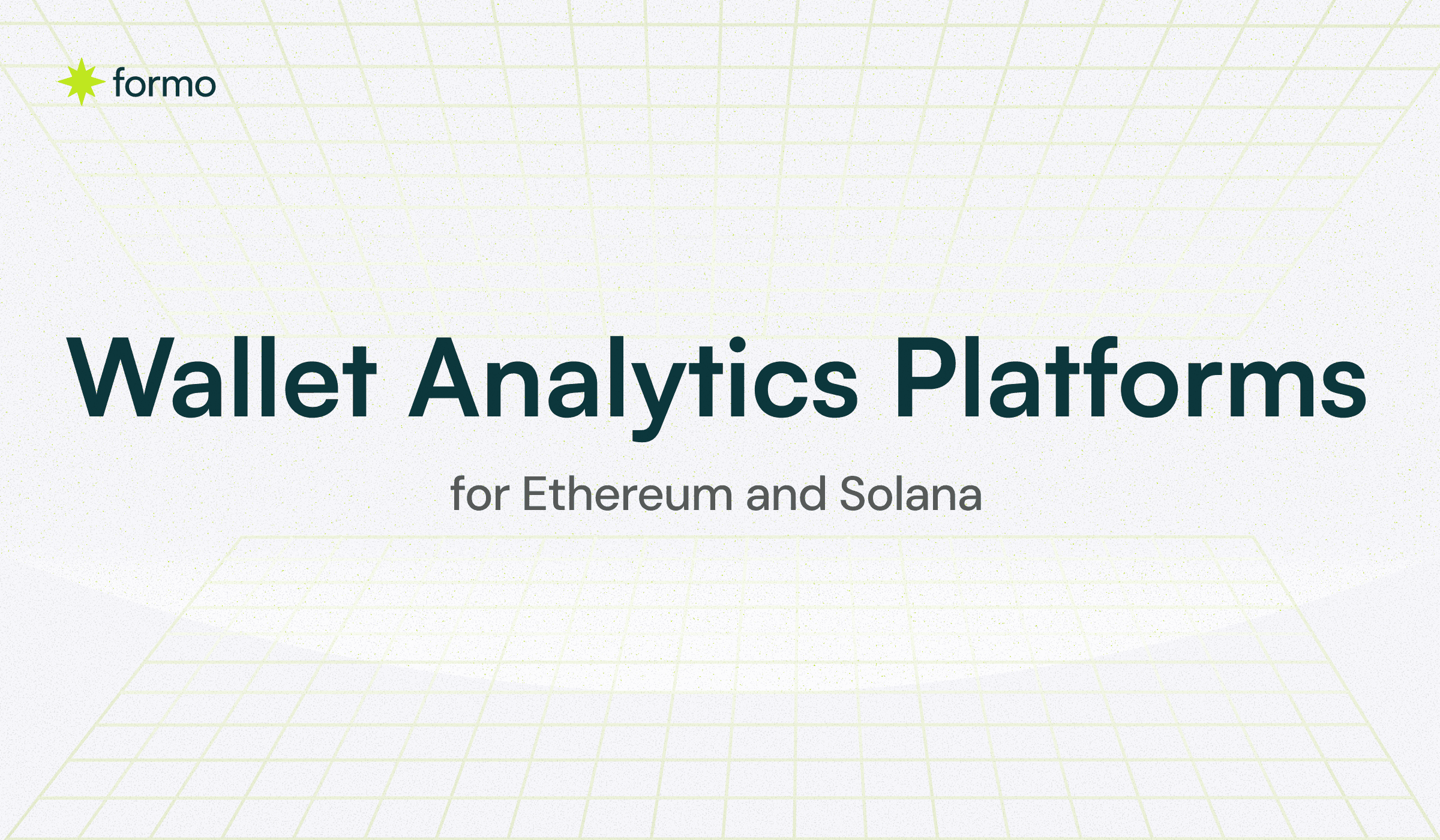 Wallet analytics platforms with Ethereum and Solana integration in 2026