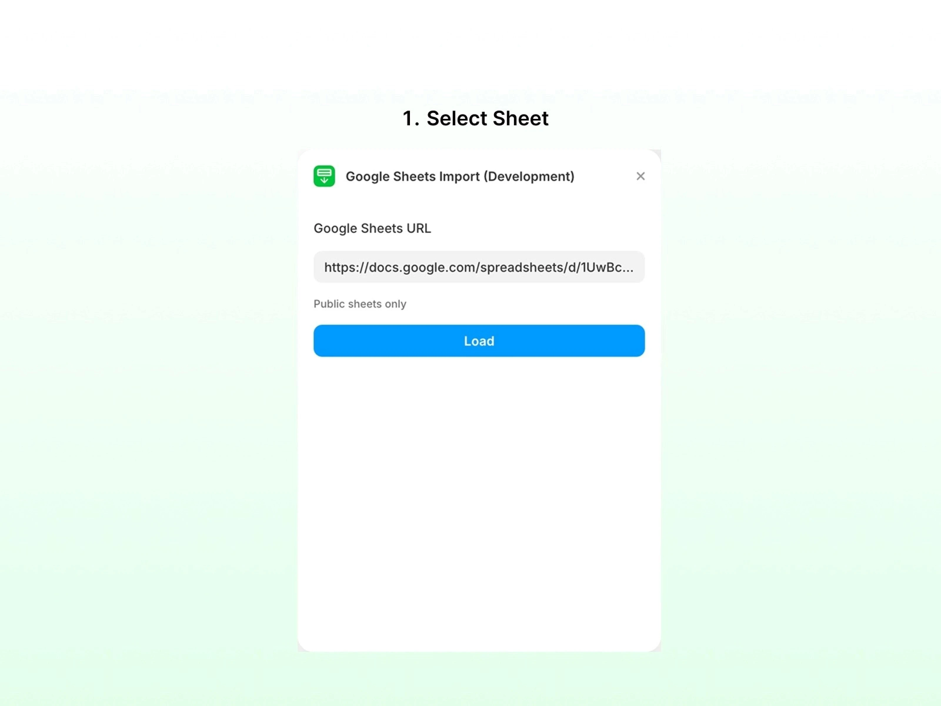 This is the screen displaying the Google Sheets Import sheet selection window, which includes a field for entering a Google Spreadsheet URL and a Load button.