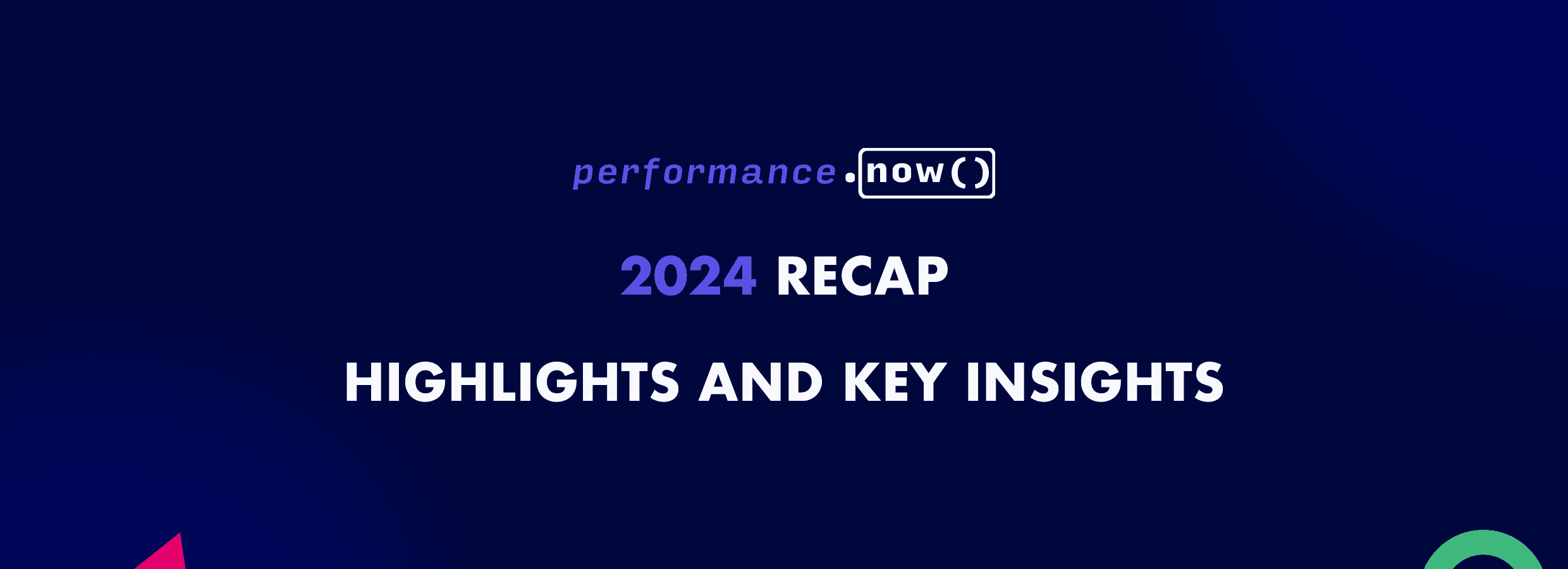 Cover image for 2024 Recap at perf.now