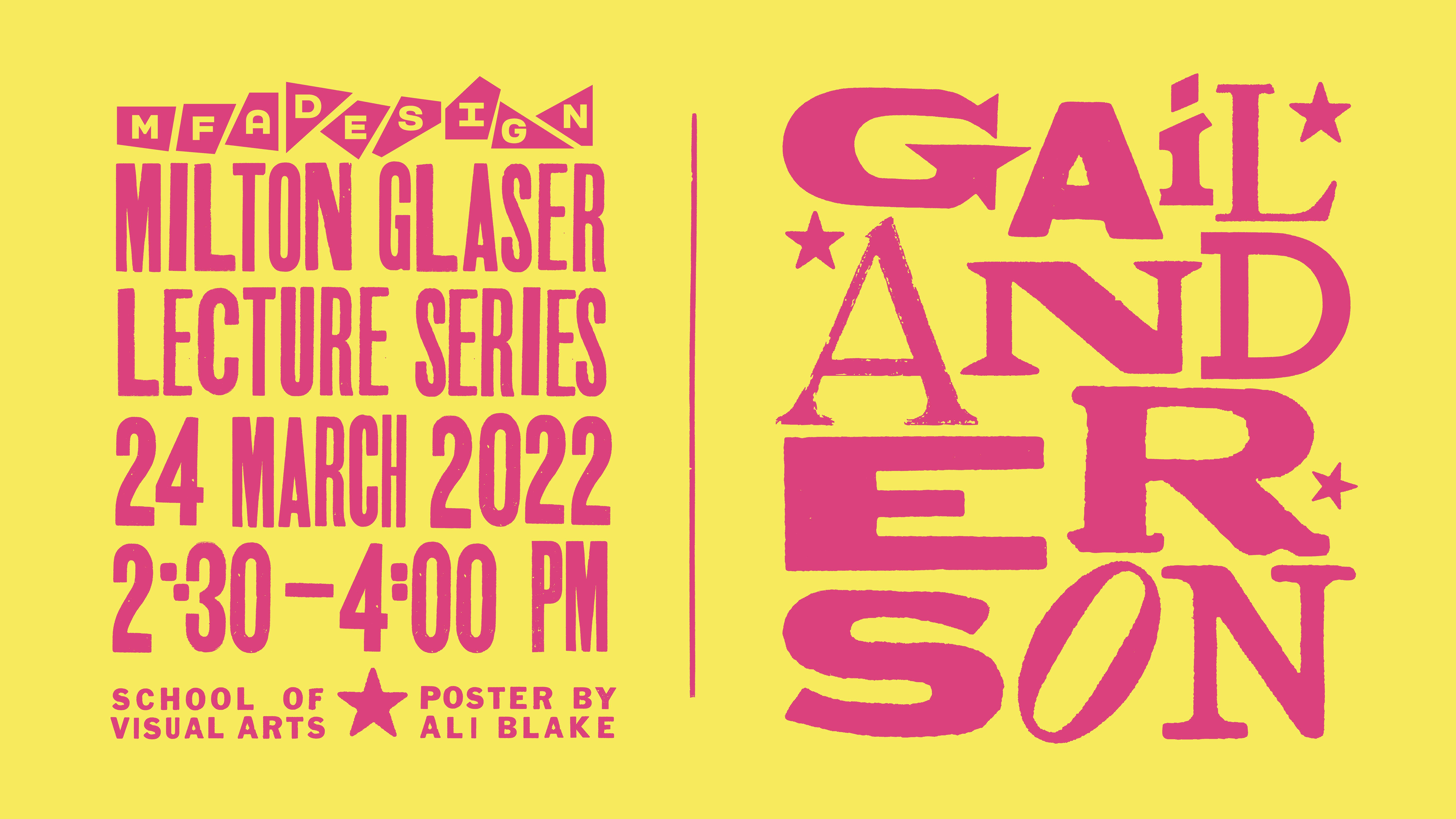 Milton Glaser's lecture poster wrote in pink on yellow background