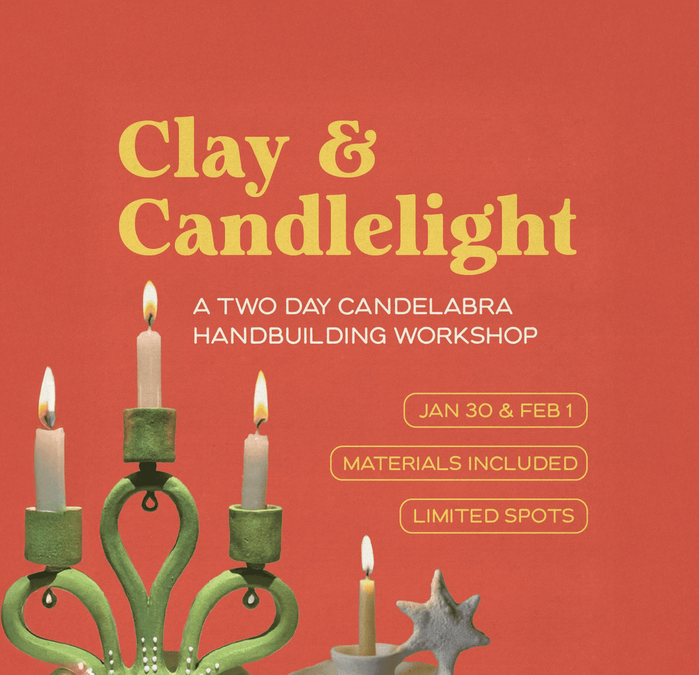 Clay & Candlelight: Making a Candelabra