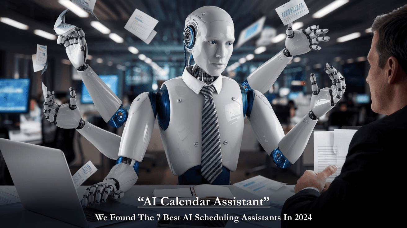 AI Calendar | We Found the 7 Best AI Scheduling Assistants in 2024