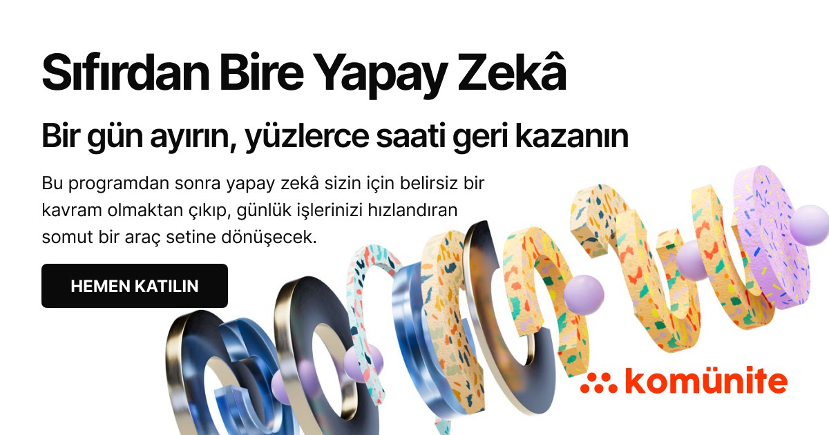 Sıfırdan Bire Yapay Zekâ