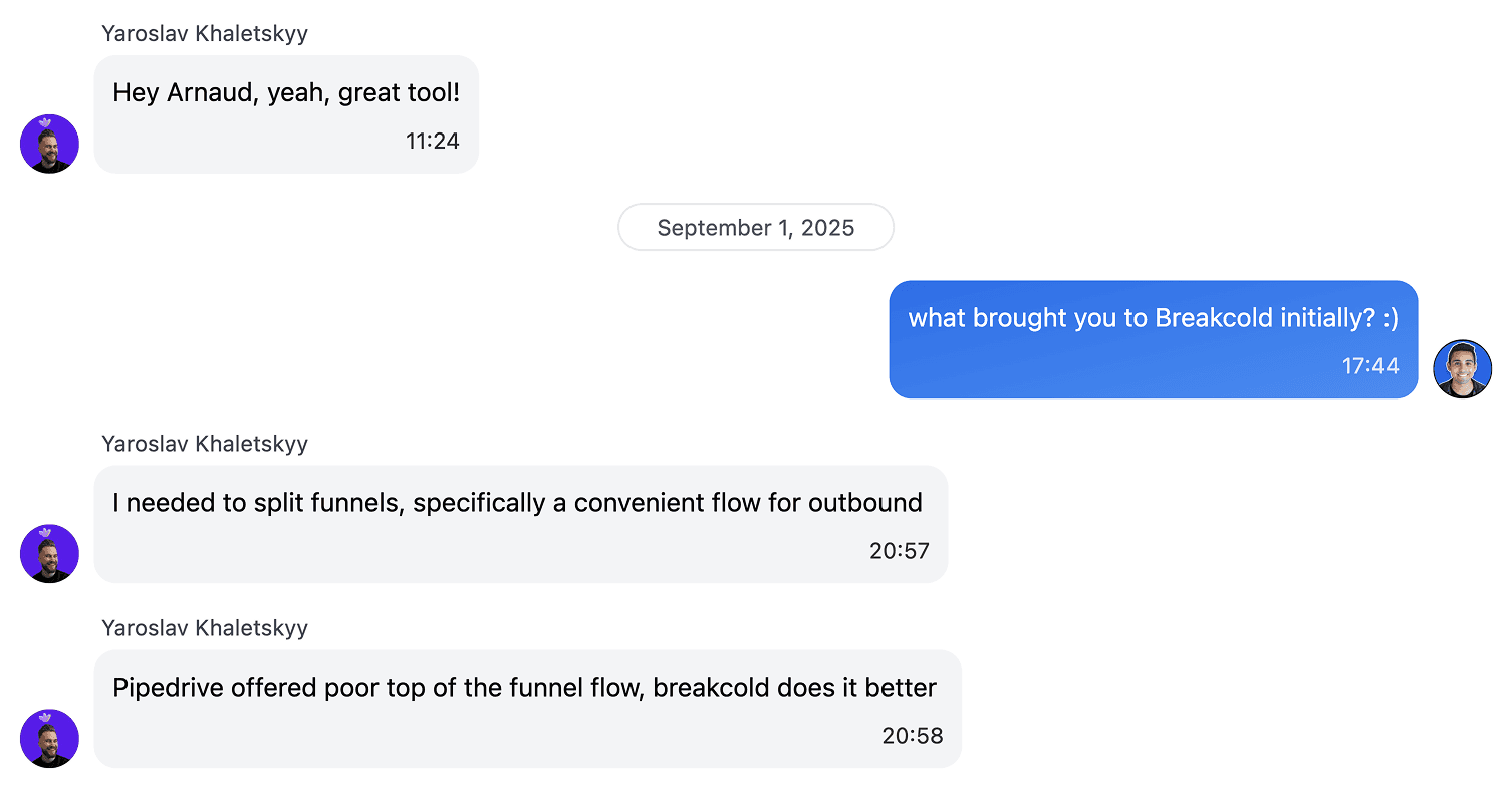 Yaroslav Khaletskyy: Pipedrive offered poor top of funnel flow, Breakcold does it better