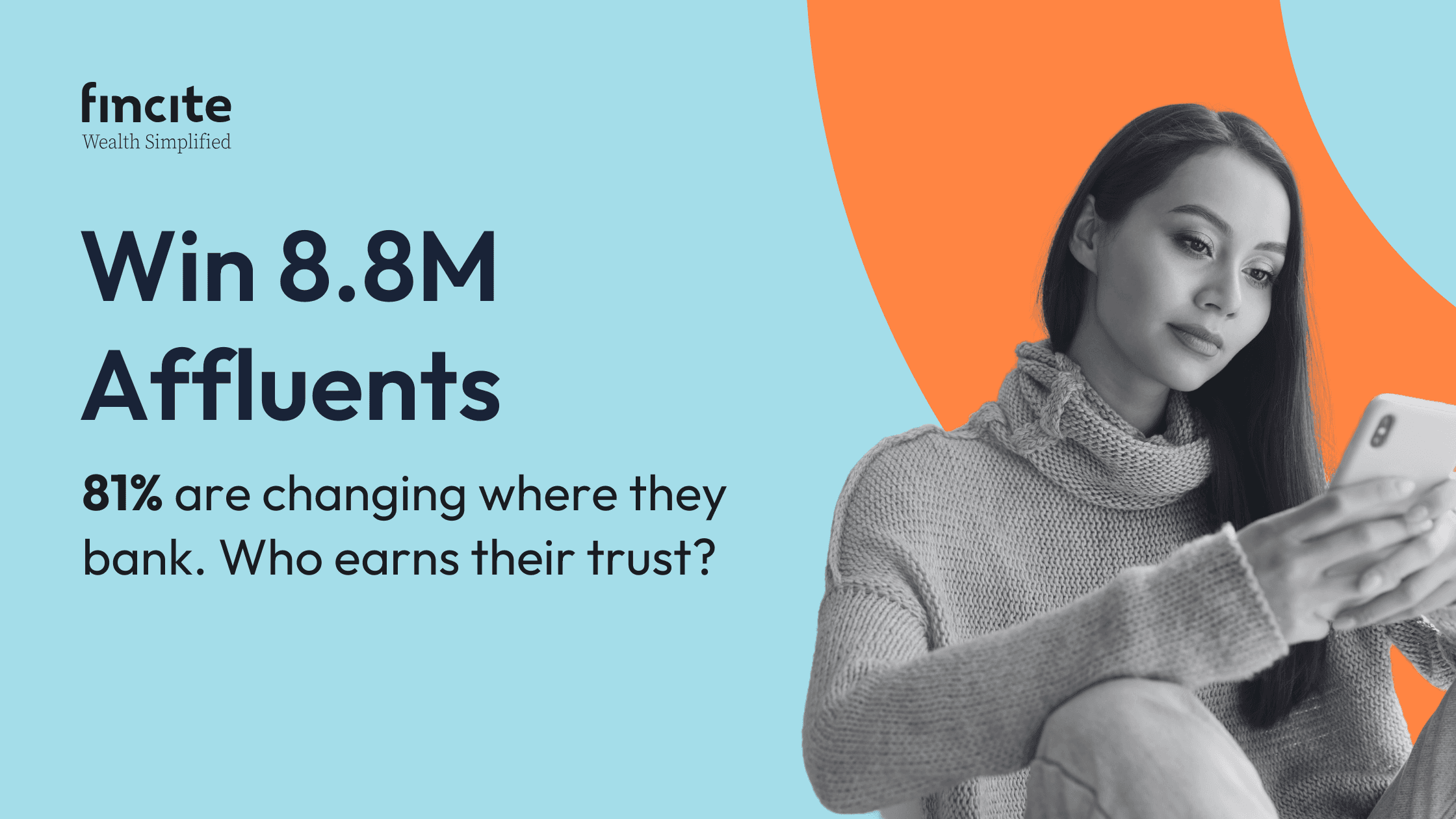 Header in vibrant colors with the title "Win 8.8 million digital investors" and the subtitle "How banks reach the next generation of the wealthy again." On the right, a young woman is casually sitting with a smartphone in hand.
