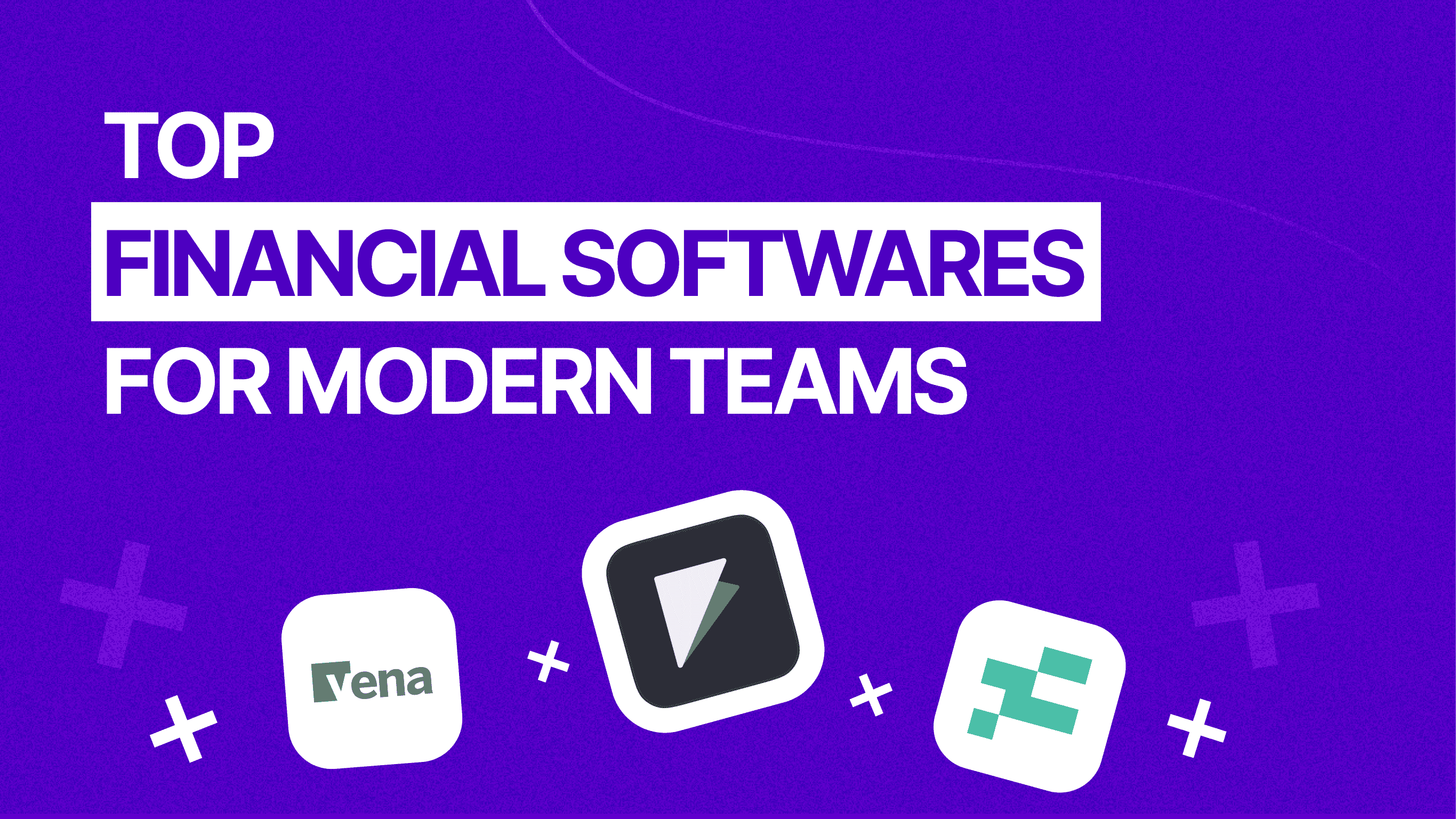 Top Financial Software Alternatives for Modern Finance Teams
