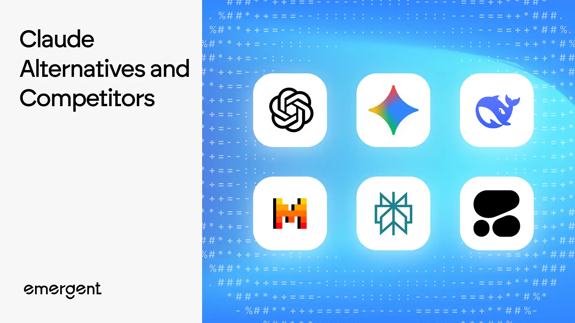 6 Best Claude Alternatives and Competitors