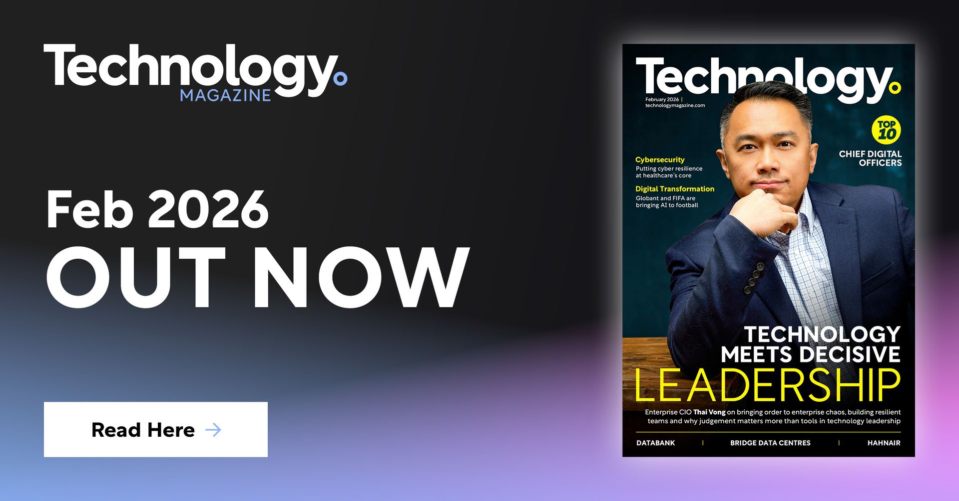 Technology Magazine’s Latest Issue Features Enterprise CIO Thai Vong on Technology and Decisive Leadership