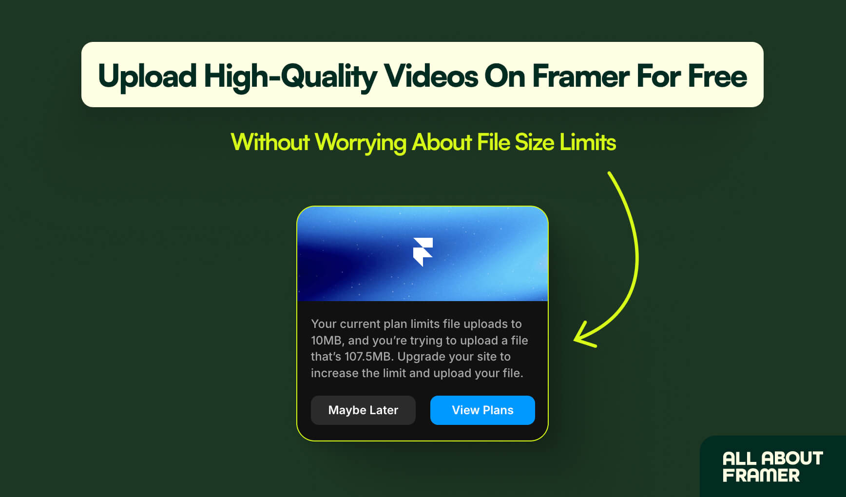 How to Upload High-Quality Videos on Framer for Free Without Worrying About File Size Limits