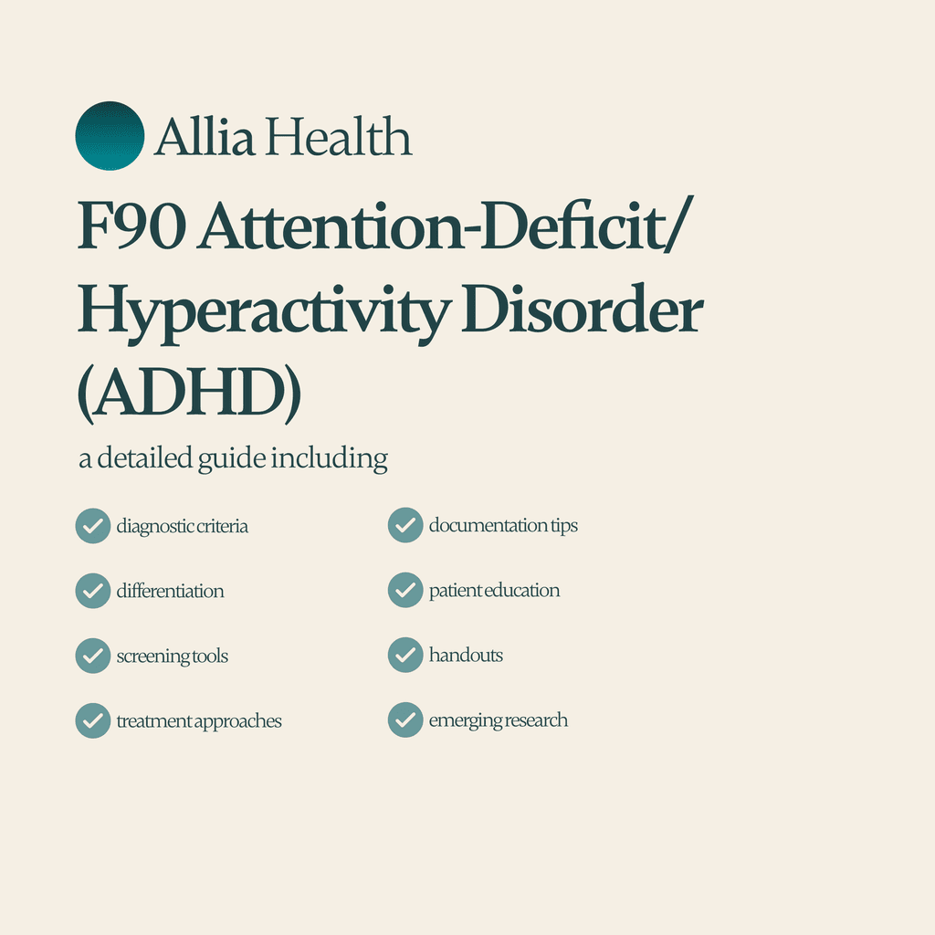 F90 Attention-Deficit/Hyperactivity Disorder (ADHD): Comprehensive ...