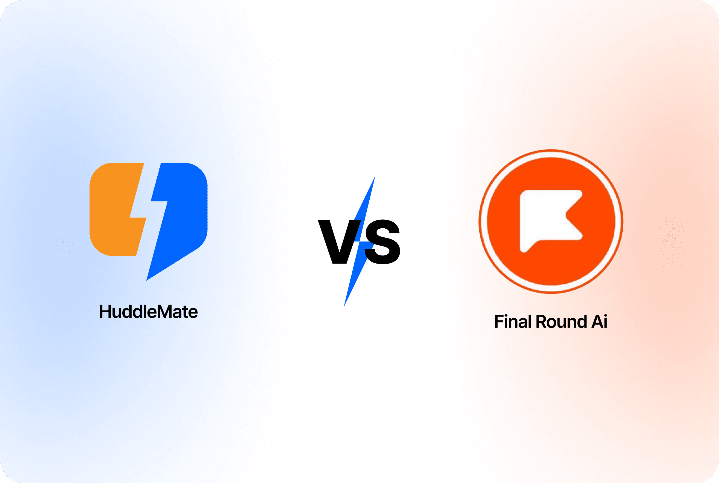 Huddlemate vs Final Round Ai