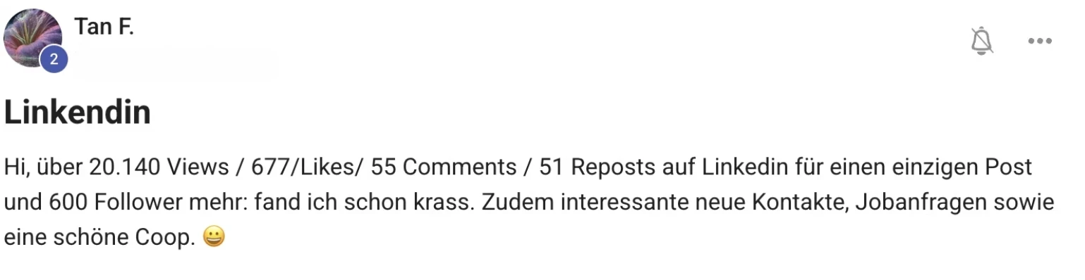 Kundenstimme KI Creator Akademie: Tans viraler LinkedIn-Post bringt 600 neue Follower