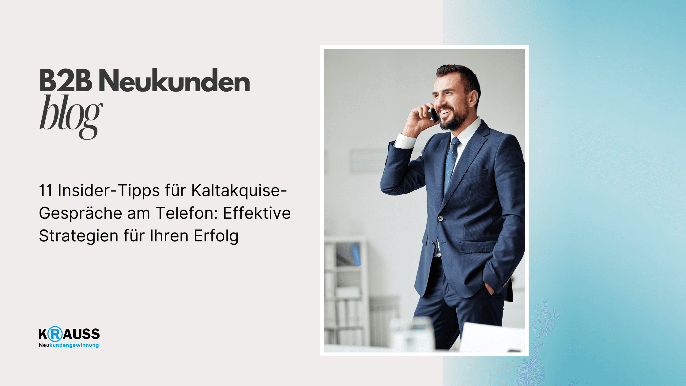 11 Insider-Tipps für Kaltakquise-Gespräche am Telefon: Effektive Strategien für Ihren Erfolg