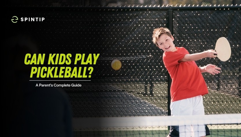 Can Kids Play Pickleball? A Parent's Complete Guide