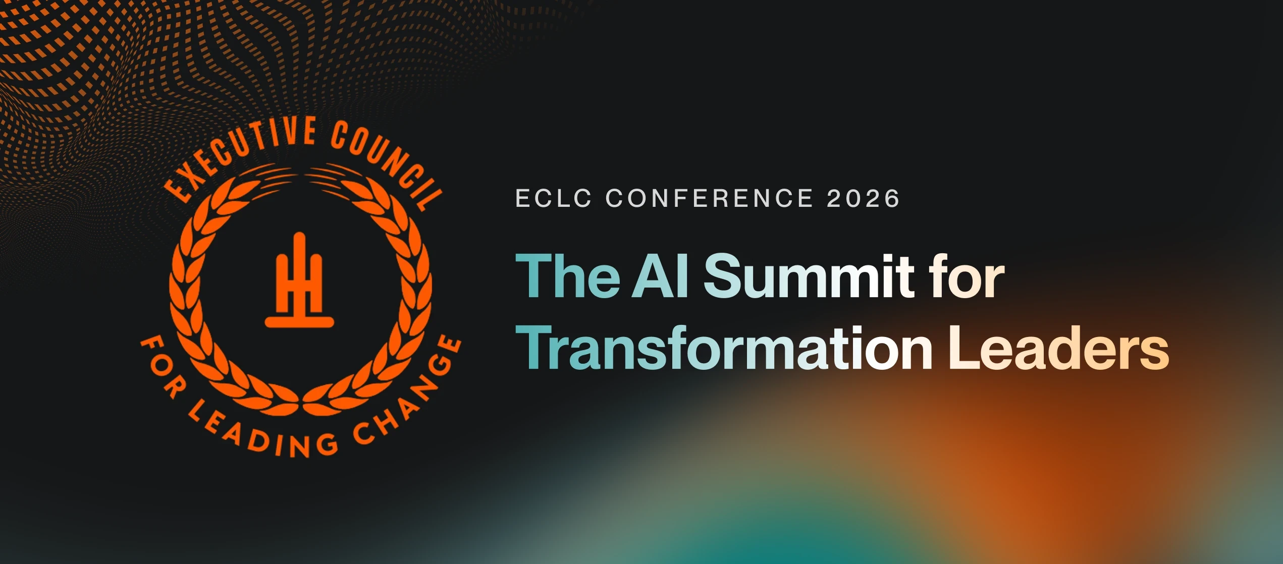 ECLC Conference 2026: The AI Summit for Transformation Leaders