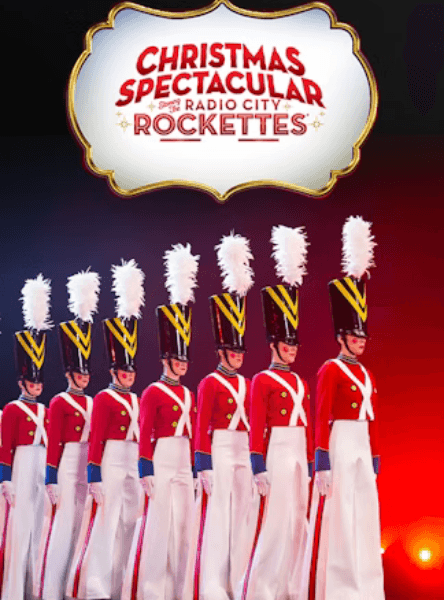 The Rockettes Christmas Spectacular at Radio City Music Hall