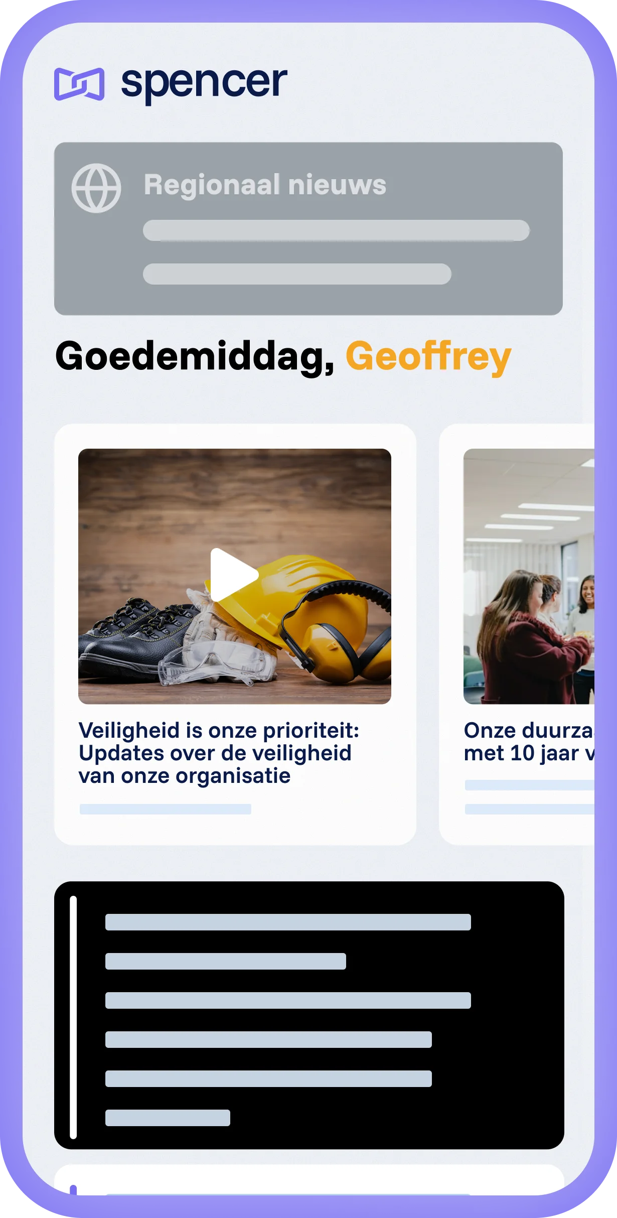 Spencer mobiele interface met welkomstbericht, regionale nieuwssectie en contentkaarten met video en artikelen