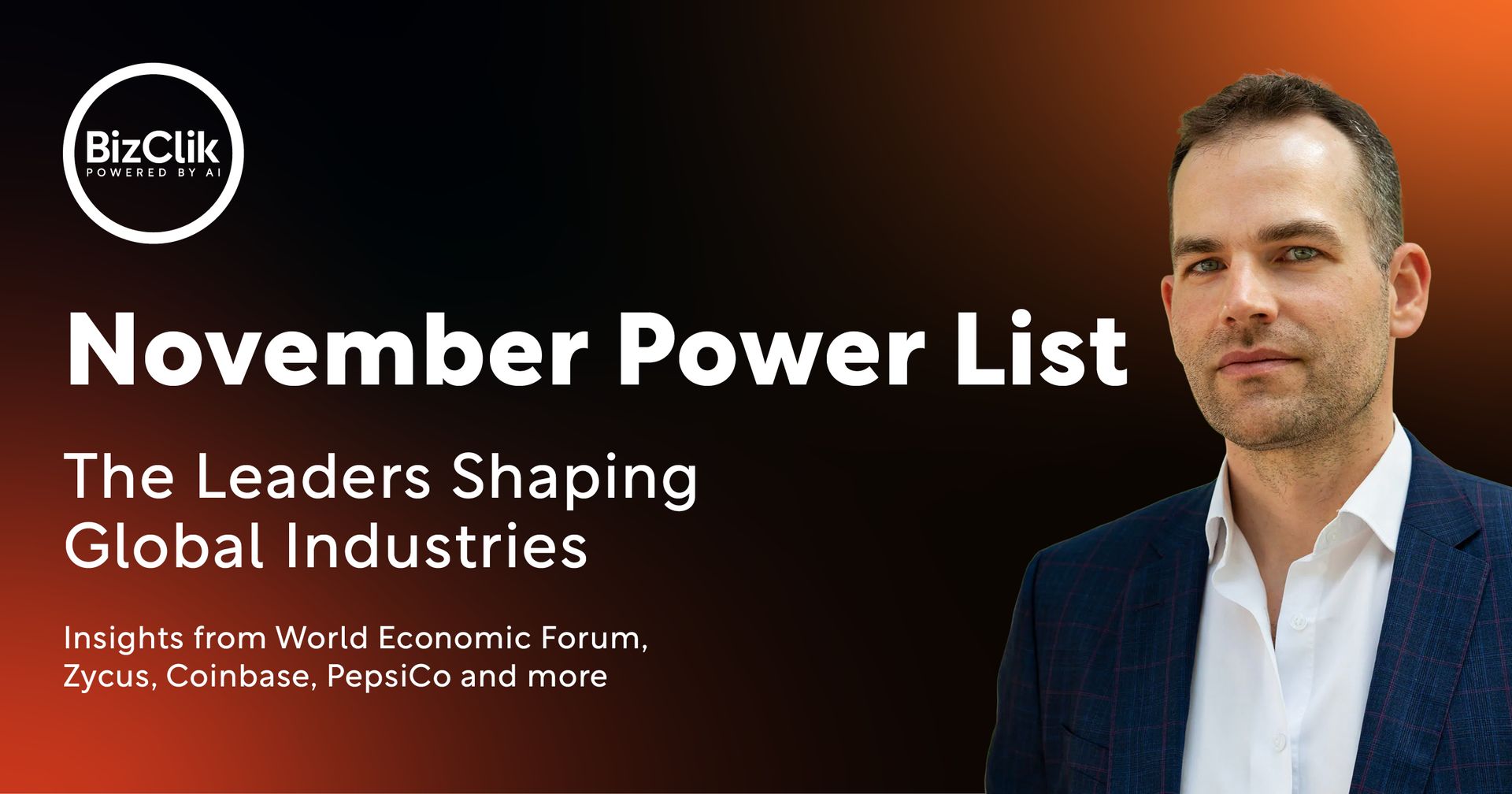 BizClik’s November 2025 Power List: Visionary Leaders Shaping Global Industries
