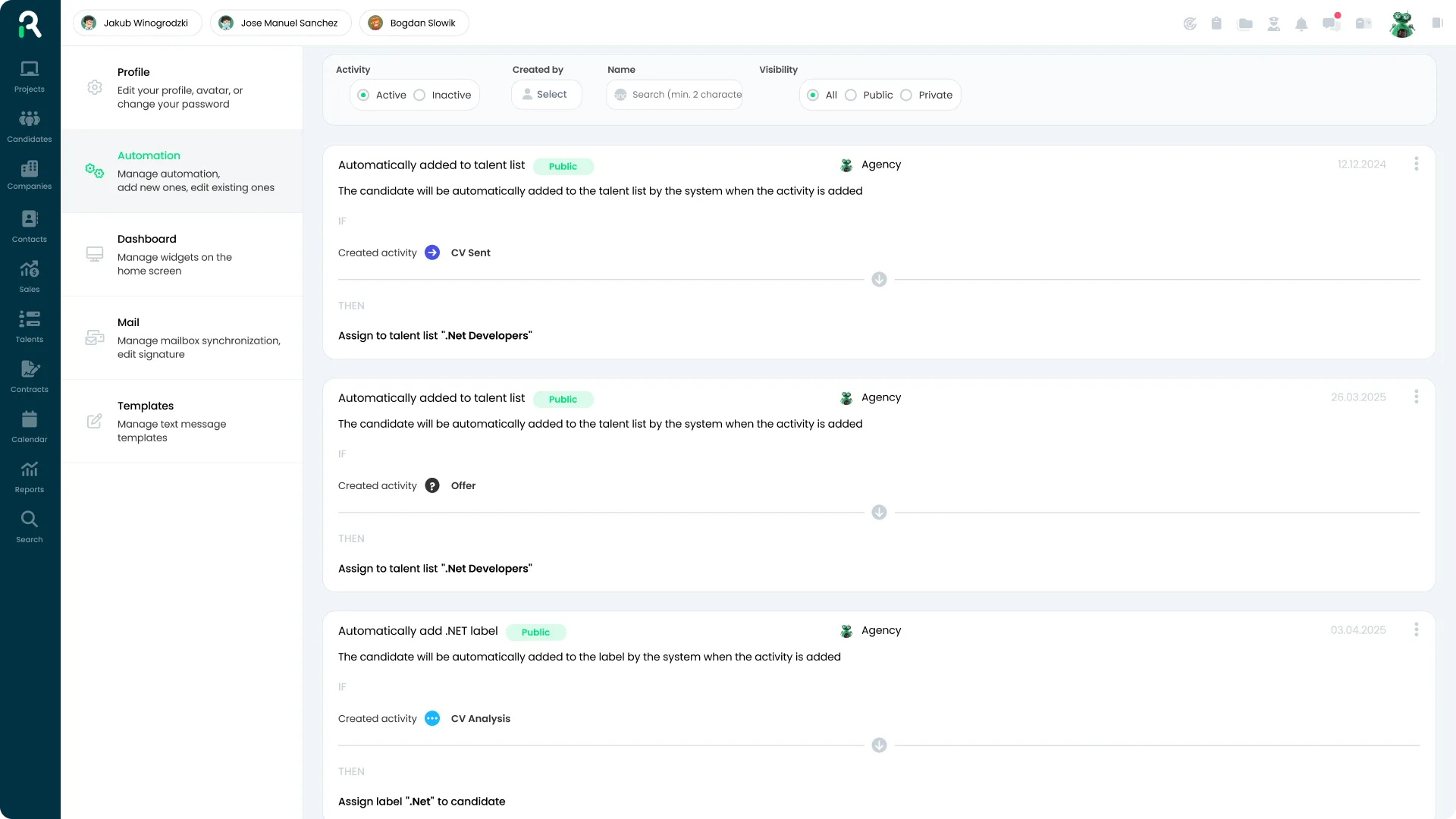Automation - enlist technology to handle the "heavy lifting."
