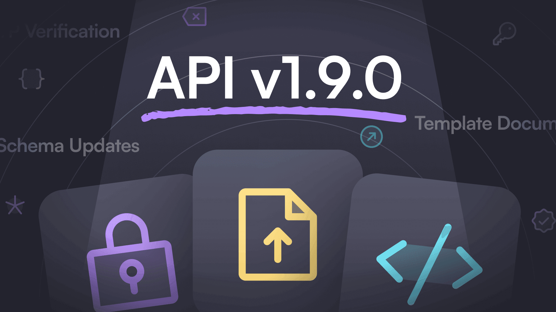 Alt text: "Dark-themed graphic showing 'API v1.9.0' in bold white text with a purple underline. Below, icons of a lock, document, and code symbol denote security, updates, and development."