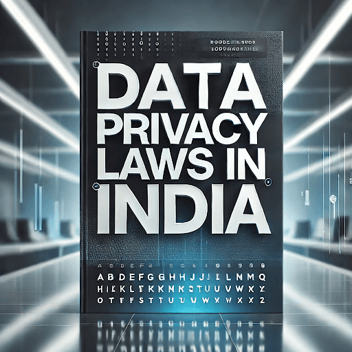 data-privacy-laws-in-india