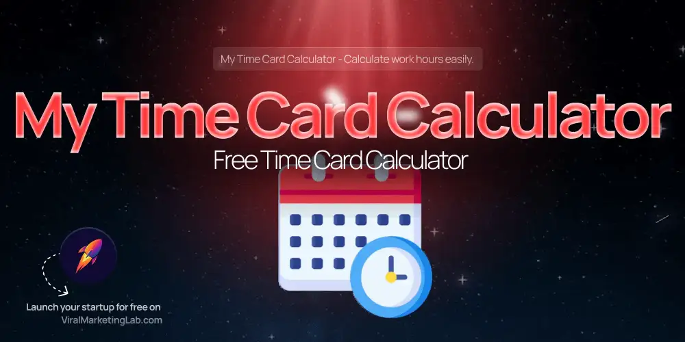 My Time Card Calculator