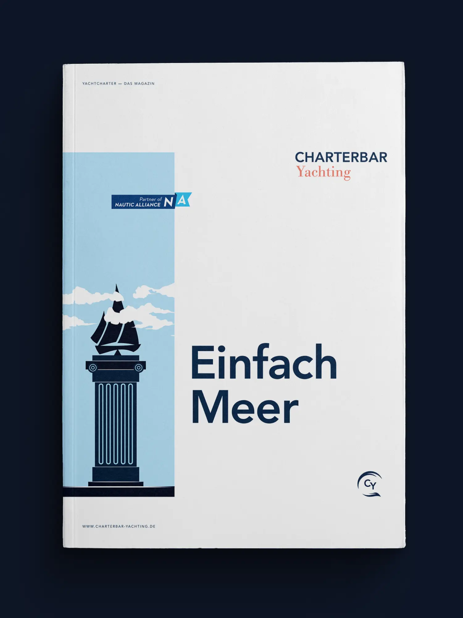Broschüre YACHTCHARTER – DAS MAGAZIN mit Titel „Einfach Meer“, Logo CHARTERBAR Yachting und Partner of Nautic Alliance.