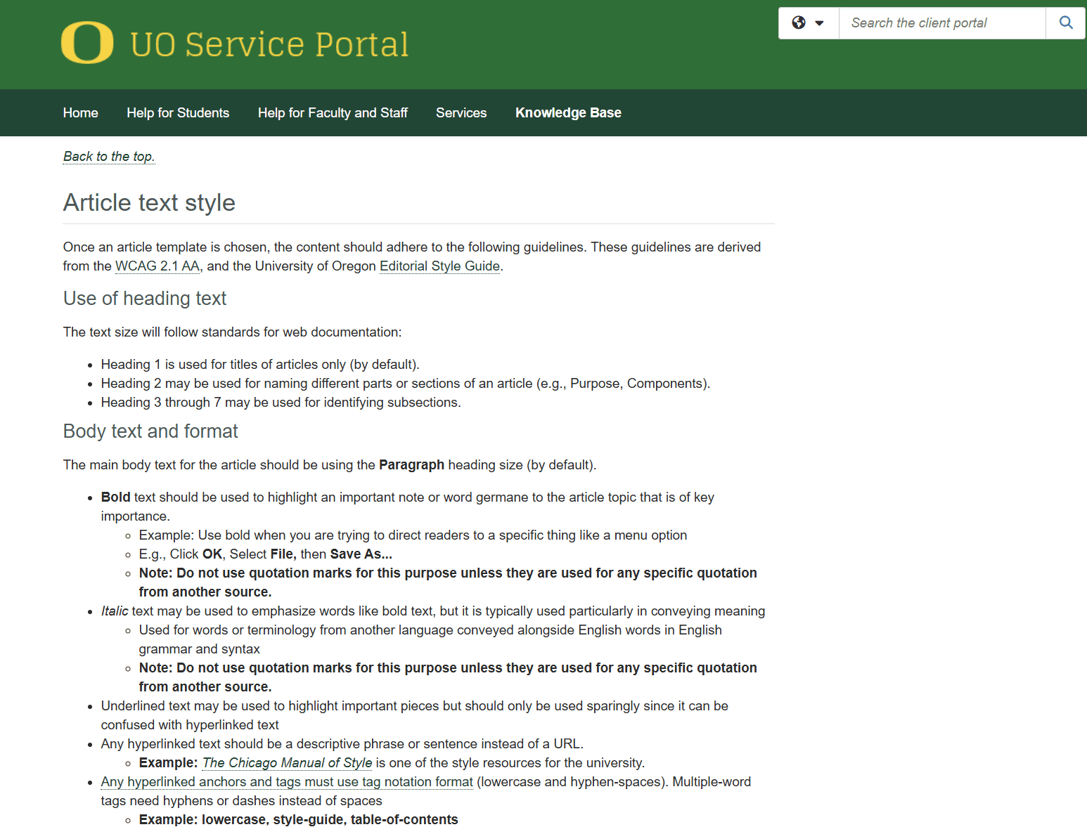 The image shows a University of Oregon Service Portal webpage focused on "Article text style" guidelines. The page has a green header with the UO logo and a search bar. Navigation menu options include Home, Help for Students, Help for Faculty and Staff, Services, and Knowledge Base. The content provides text styling guidelines derived from WCAG 2.1 AA and the UO Editorial Style Guide, covering heading usage (H1-H7), body text formatting, and proper use of bold and italic text. The guidelines specify when to use bold text for emphasis and italic text for foreign terms, with notes about avoiding quotation marks for these purposes. Additional guidance is provided for hyperlinked text and tag notation format.