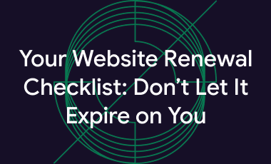 Your Website Renewal Checklist: Don’t Let It Expire on You cover