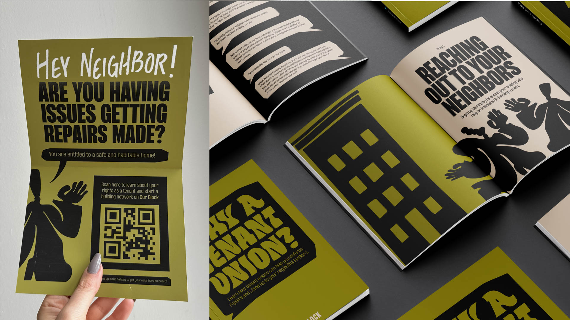 The image shows a collage of three yellow flyers with black text and graphics. The left flyer reads “Hey Neighbor! Are you having issues getting repairs made? You are entitled to a safe and habitable home!” and includes a QR code. The middle flyer displays the text "Reaching out to your neighbors" and shows two black figures. The right flyer reads “Learn how tenant unions can help repair and stand up to your landlord/boss.” All flyers are on a dark gray surface.
