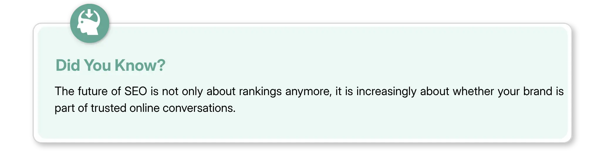Future of SEO depends on trusted online conversations, not just search rankings..