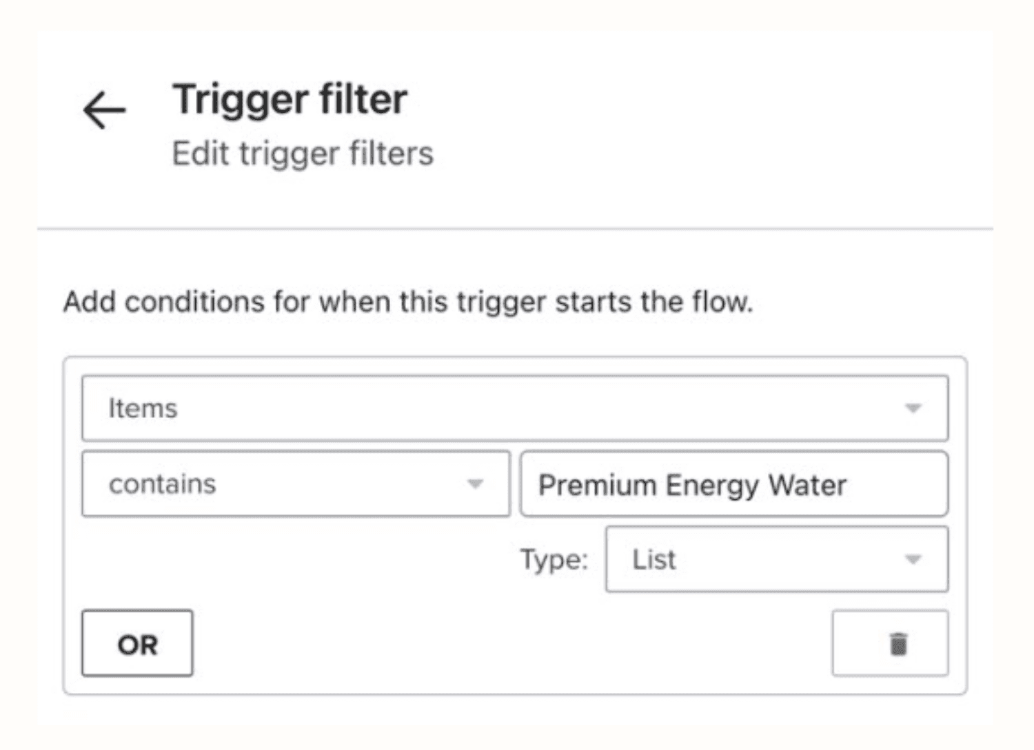 Trigger Filter.png – A Klaviyo flow setup screen showing a trigger filter. It starts a flow when an order contains "Premium Energy Water."