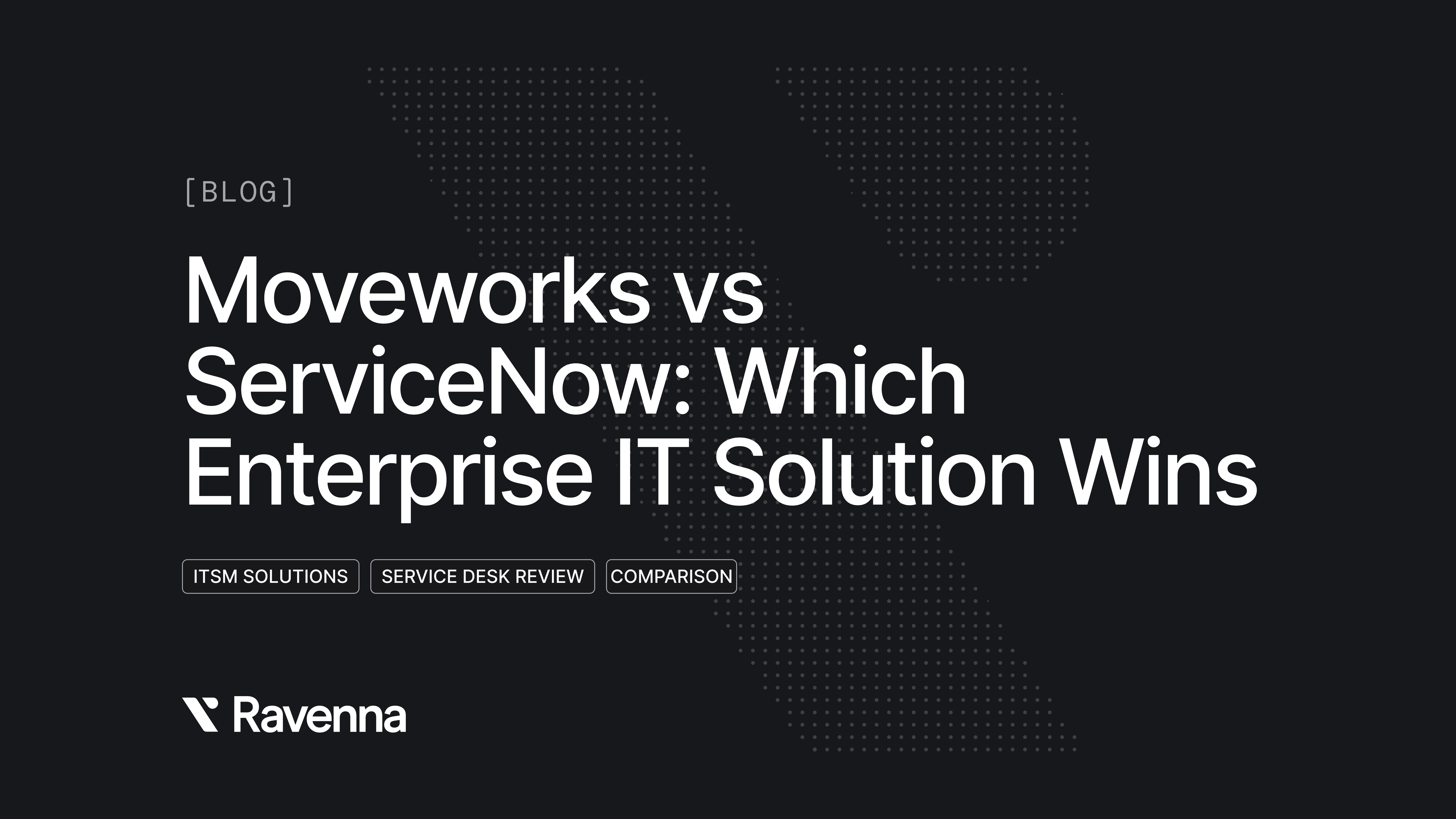 Moveworks vs ServiceNow: Which Enterprise IT Solution Wins - Blog