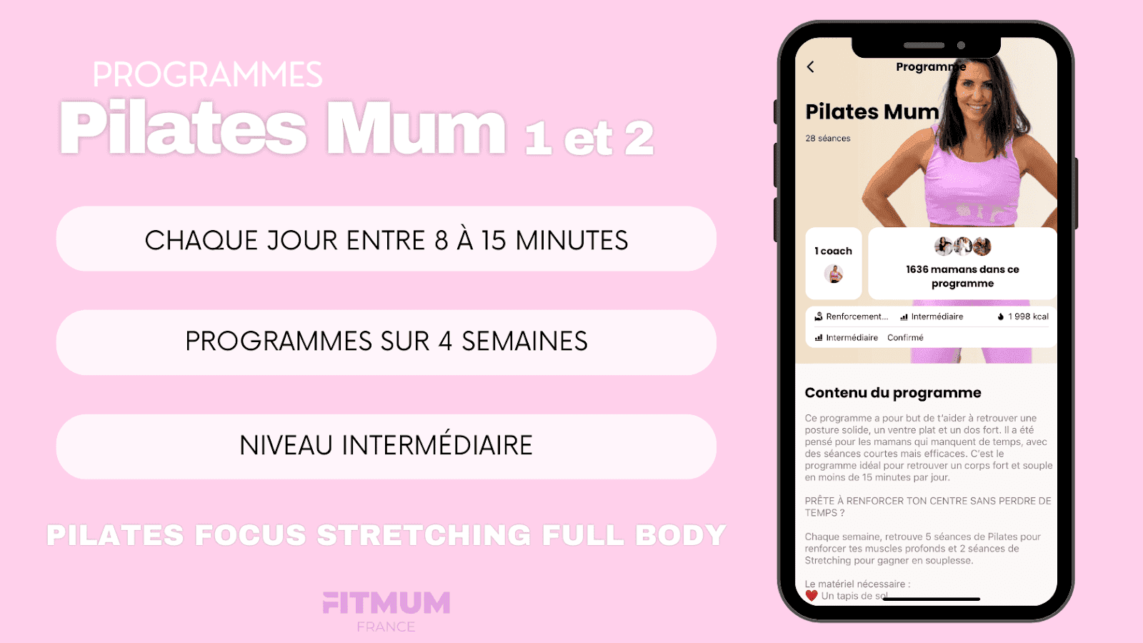 Le programme Pilates Mum de FitMum France : des séances de Pilates à la maison courtes, intenses et adaptées à la vie de maman