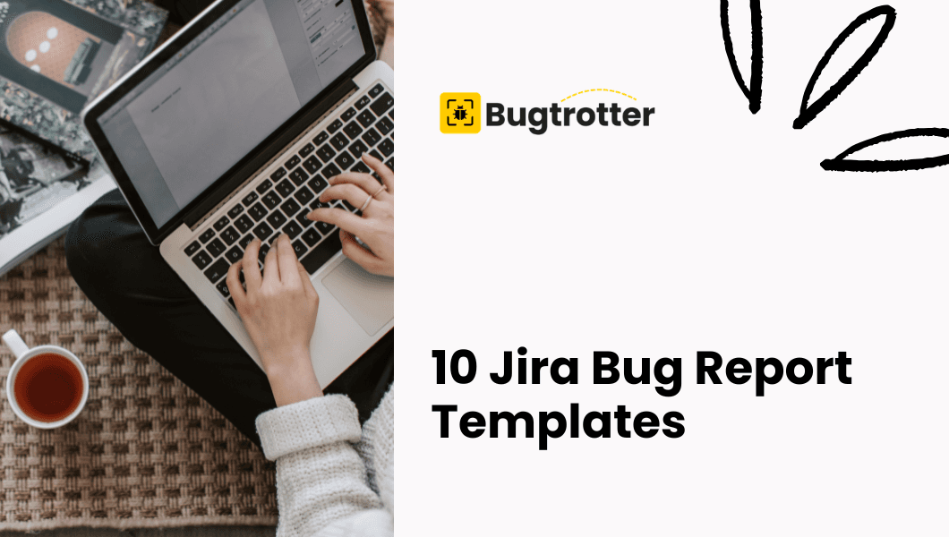 A developer typing on a laptop, illustrating Jira bug report templates for SaaS teams.