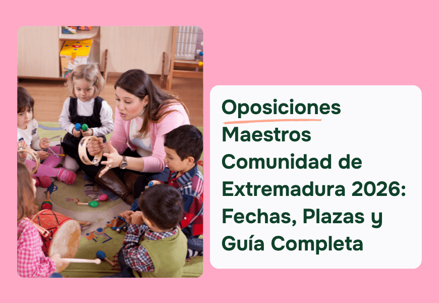 Toda la información sobre las oposiciones al cuerpo de maestros en Extremadura en 2026