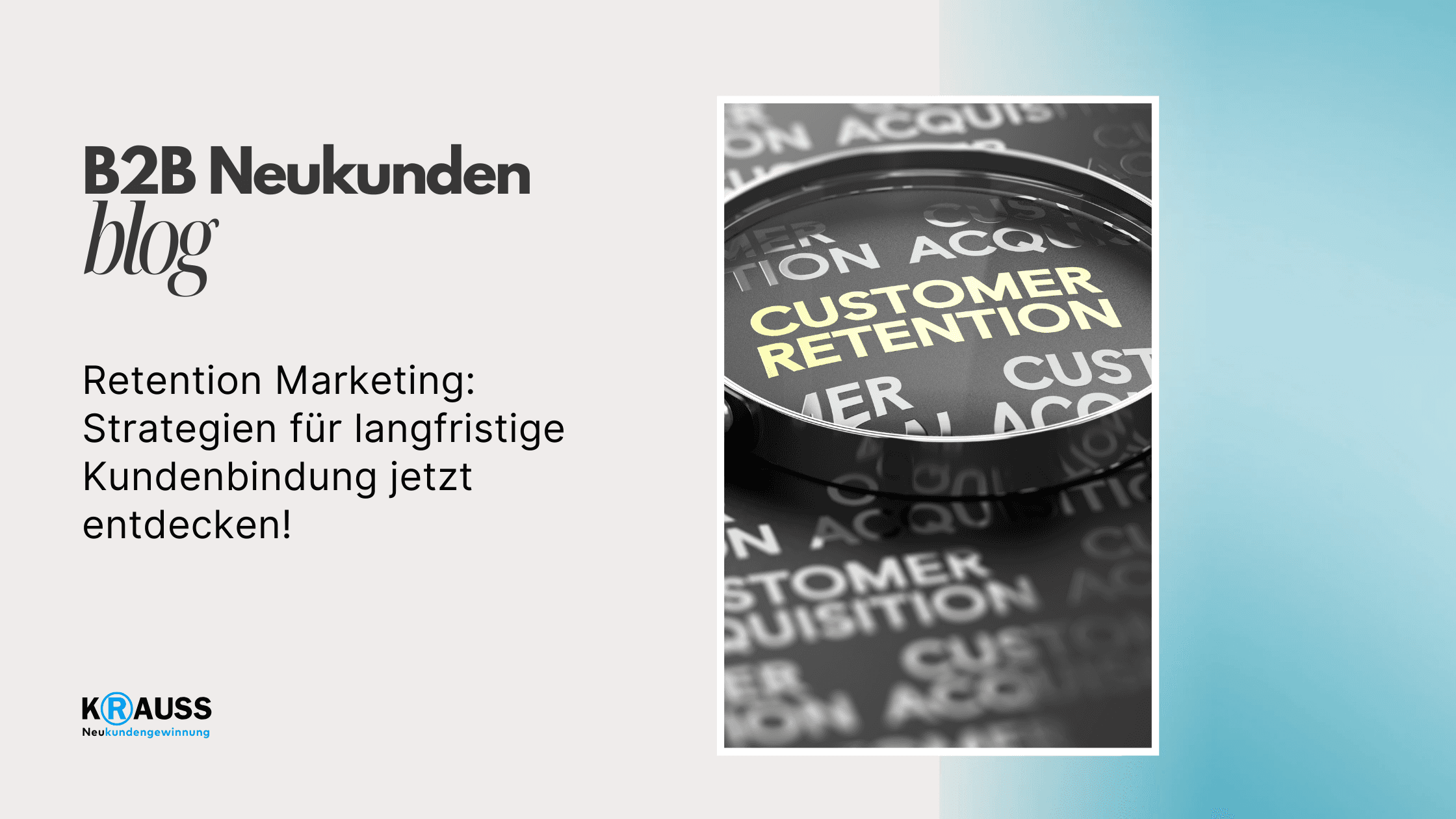 Retention Marketing: Strategien für langfristige Kundenbindung jetzt entdecken!