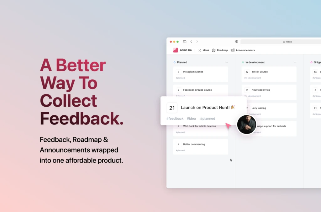 frill, müşteri geri bildirimi, SaaS platformu, müşteri destek