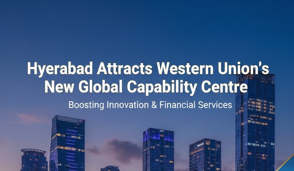 Western Union is establishing a Global Capability Centre (GCC) in Hyderabad in partnership with HCLTech, focusing on digital transformation and platform engineering to scale technology capabilities and innovation in the city.