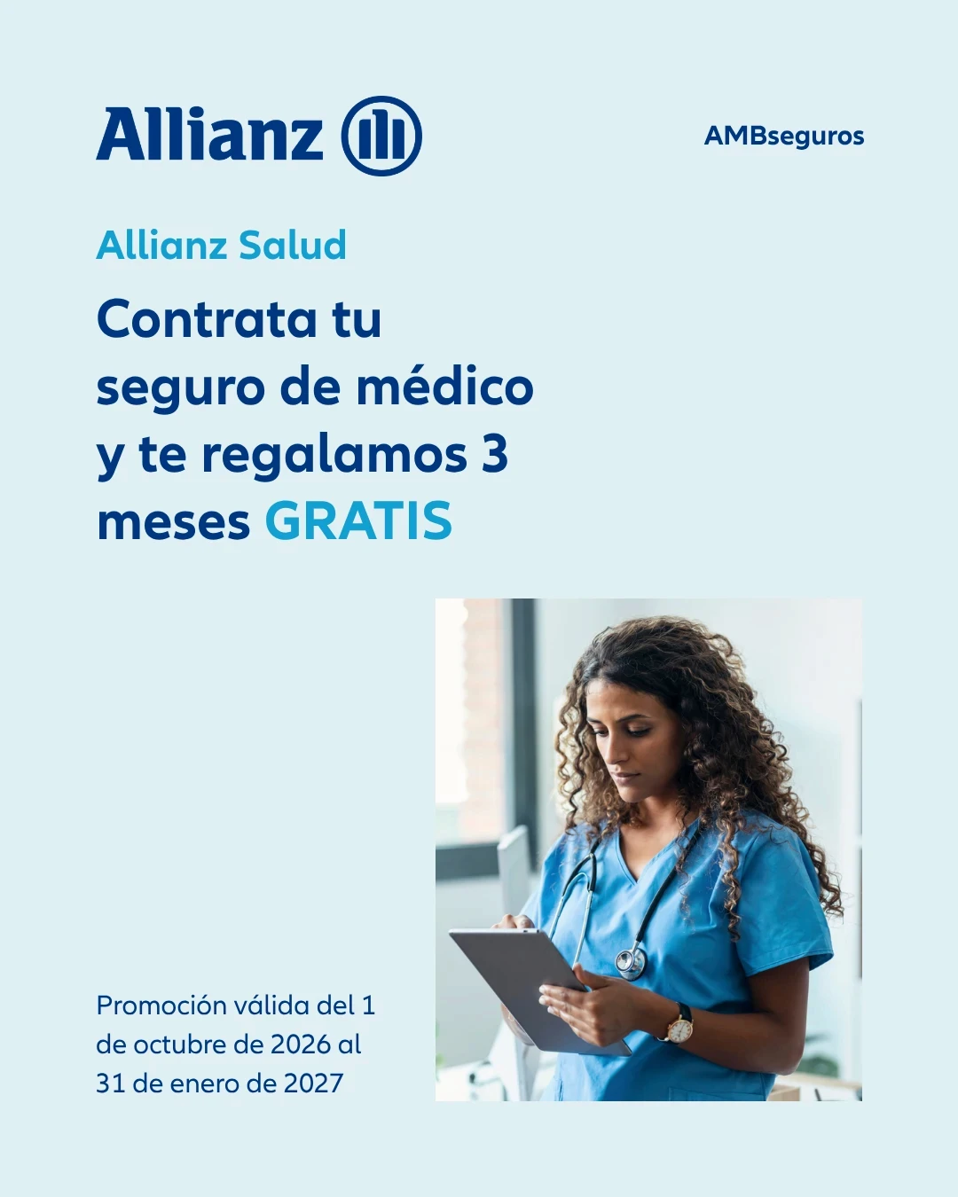 Promoción Allianz Salud: contrata tu seguro médico y te regalamos 3 meses gratis, del 1 de octubre de 2026 al 31 de enero de 2027