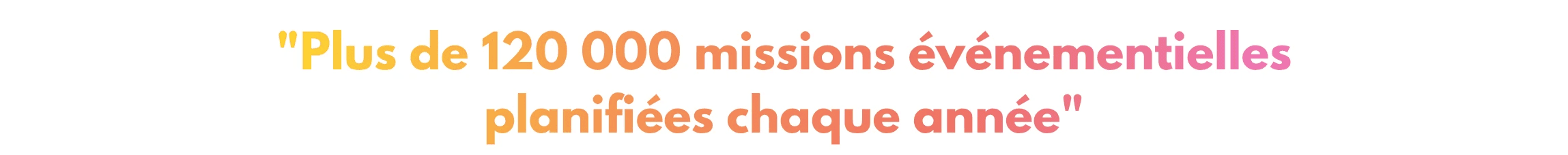 Missions evenementielles