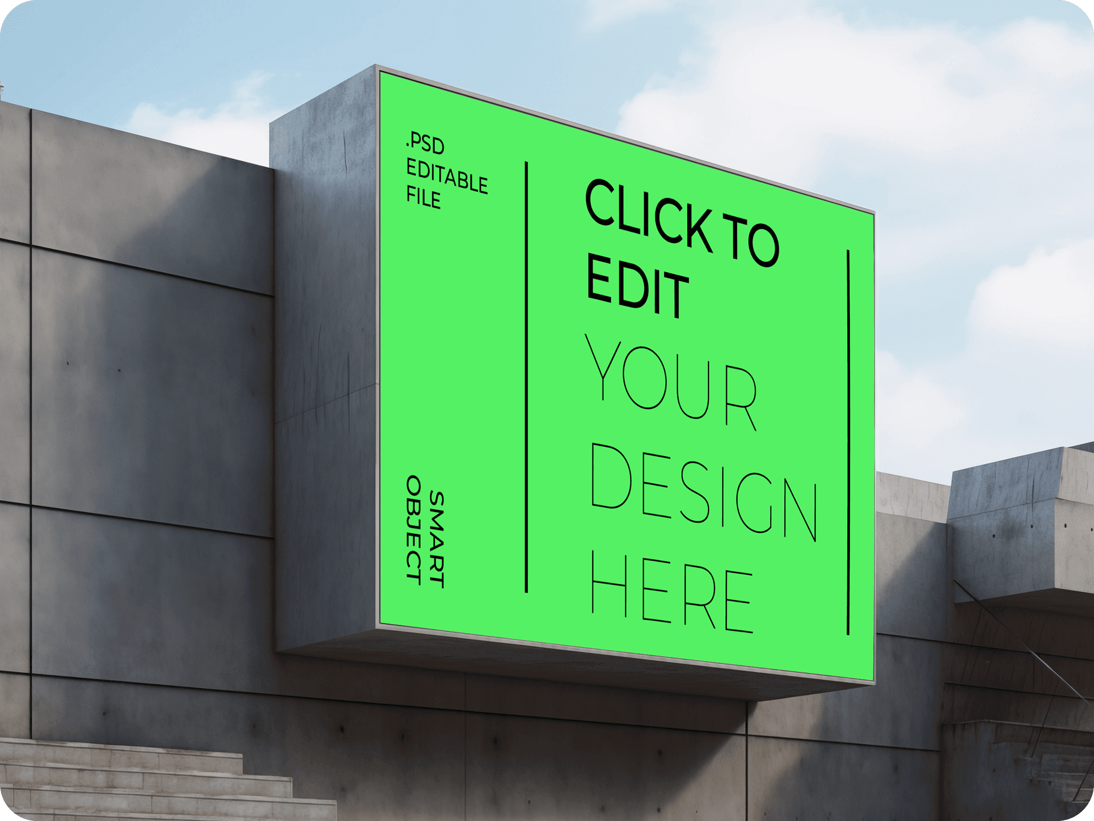 Green billboard mockup on a concrete building reading “Click to edit your design here.”