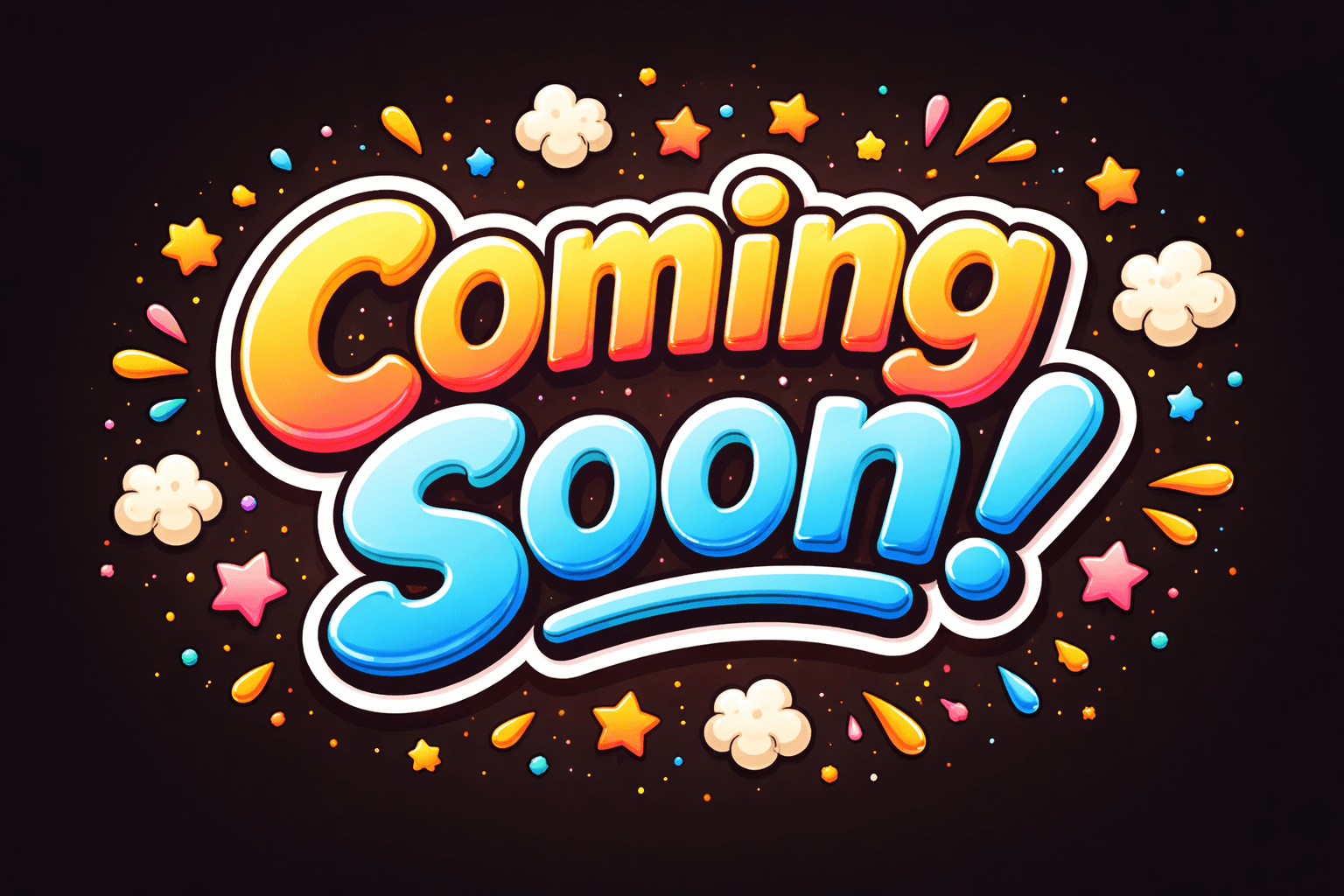Graphic with the words “Coming Soon” displayed prominently on a dark background with decorative accents.
