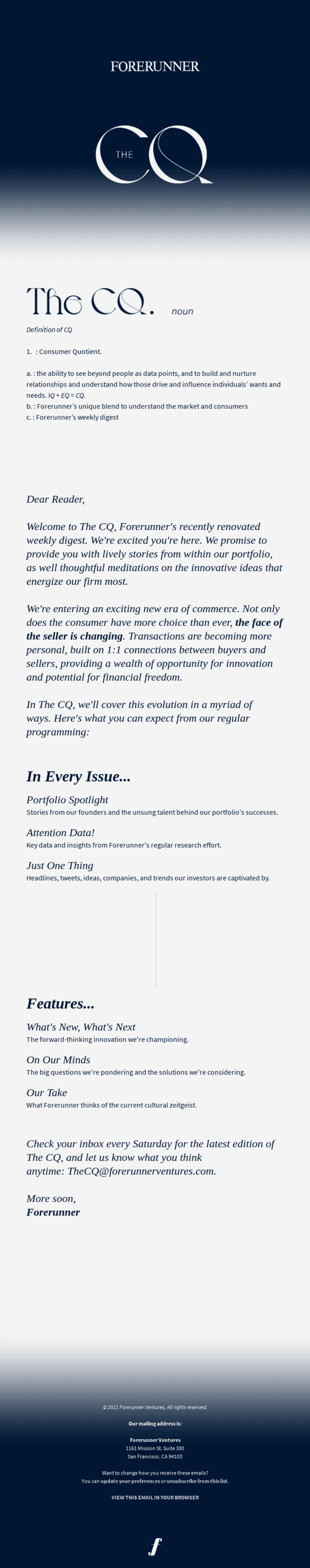 A sophisticated, text-heavy email introducing Forerunner's weekly digest, explaining its purpose, topics covered, and value for readers. Features a professional tone and minimalistic design.