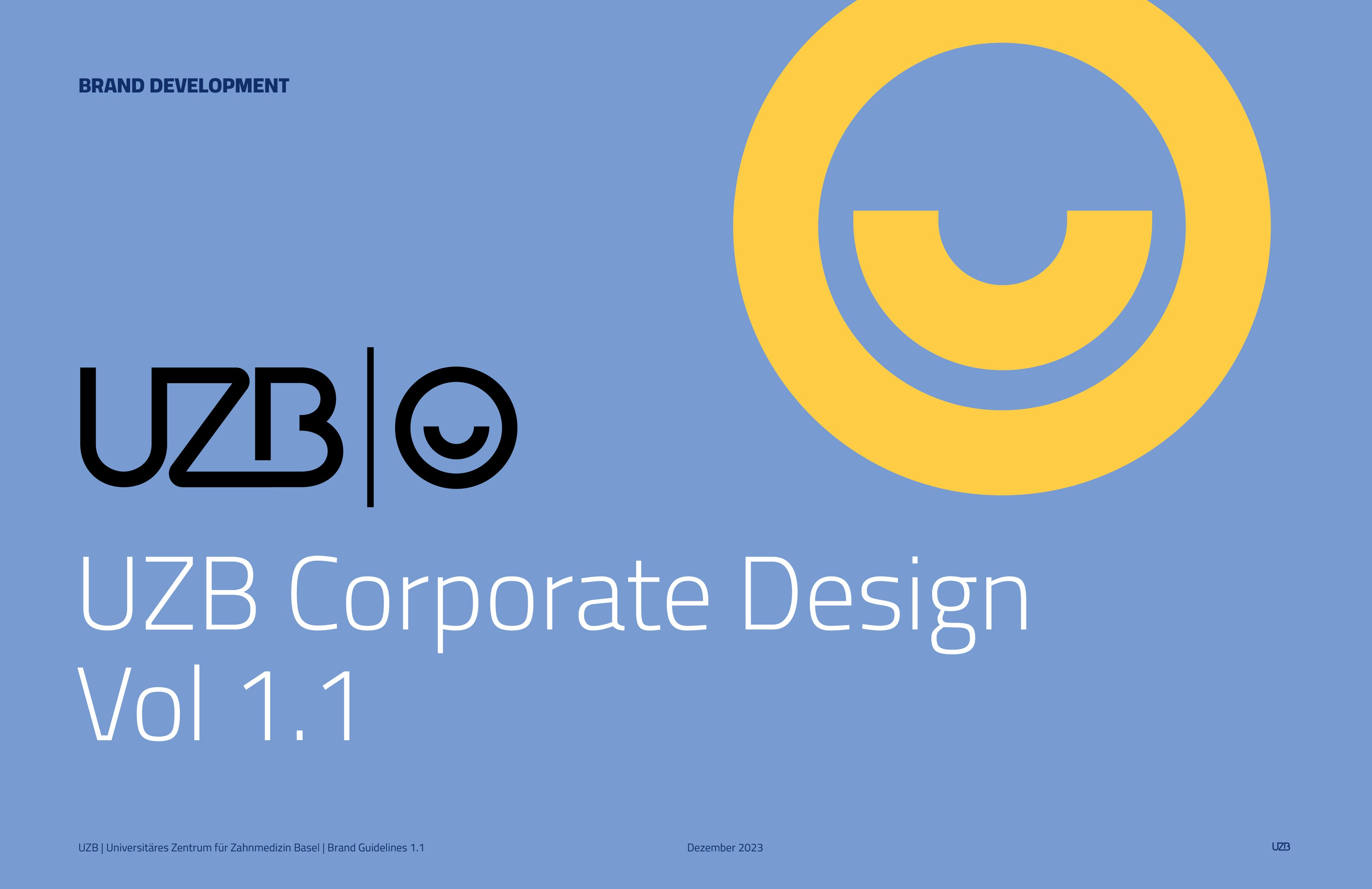 Corporate Design der UZB Basel – definierte Farbwelt, Typografie und Layoutsystem für eine klare Markenkommunikation.